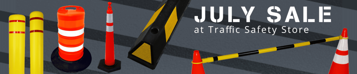 July Sale at the Traffic Safety Store